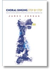 Choral Singing Step by Step