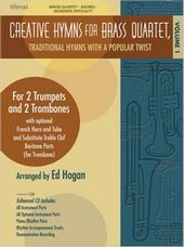 Creative Hymns for Brass Quartet, Volume 1