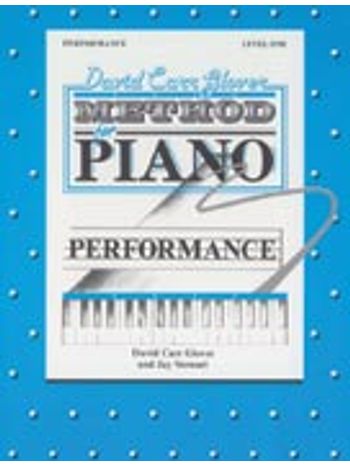 David Carr Glover Method for Piano: Performance, Level 1