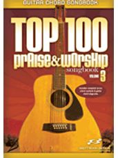 Top 100 Praise & Worship Songbook, Volume 3