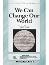 We Can Change the World