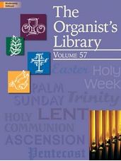 The Organist's Library, Vol. 57