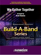 We Gather Together (Build-A-Band)