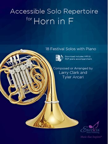 Accessible Solo Repertoire for Horn in F