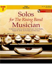 Solos For The Rising Band Musican  (Flute Solo Bk)