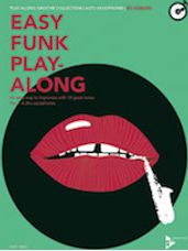 Easy Funk Play-Along: Alto Saxophone [Saxophone]