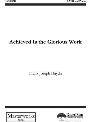 Achieved Is the Glorious Work