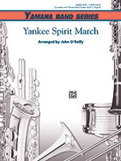 Yankee Spirit March (Full Score)