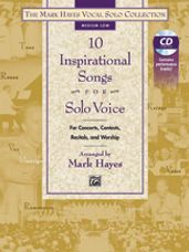 10 Inspirational Songs for Solo Voice (Med Low Book & CD)