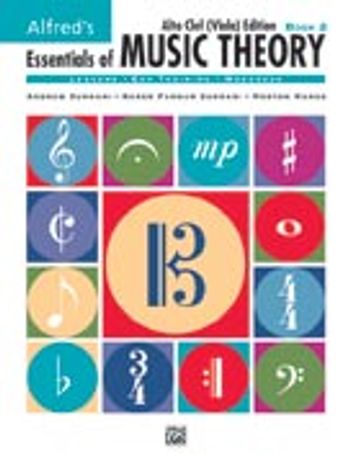 Essentials of Music Theory: Book 2 Alto Clef (Viola) Edition