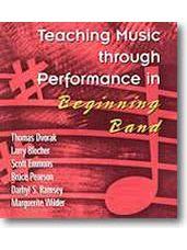 Teaching Music Through Performance in Beginning Band Vol. 1