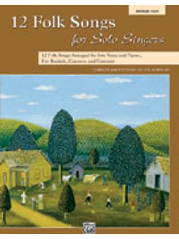 12 Folk Songs for Solo Singers (Book and CD)