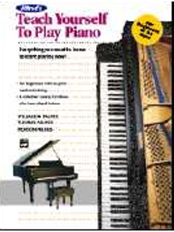Alfred's Teach Yourself to Play Piano [Electronic Keyboard]