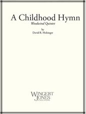 Childhood Hymn, A