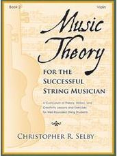 Music Theory for the Successful String Musician Books 1 & 2