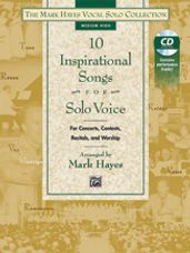 10 Inspirational Songs for Solo Voice (Med High Book & CD)