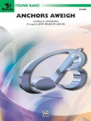 Anchors Aweigh (Full Score)