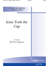Jesus Took the Cup