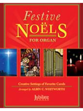Festive Noels for Organ
