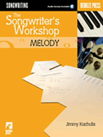 Songwriter's Workshop, The: Melody