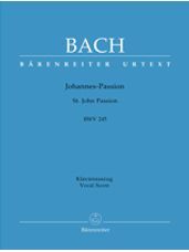 St. John Passion, BWV 245 (Vocal Score)