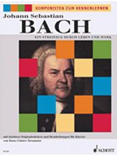 Johann Sebastian Bach: Ein Streifzug durch Leben und Werk