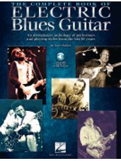 Complete Book of Electric Blues Guitar, The