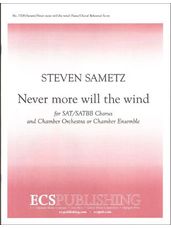 Never More Will The Wind (Piano/Choral Reh Score)