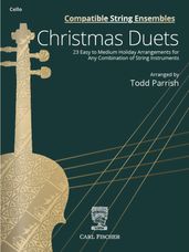 Compatible String Ensembles - Christmas Duets (Cello)
