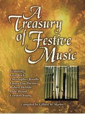 Treasury of Festive Music for Organ, A  (3 staff)